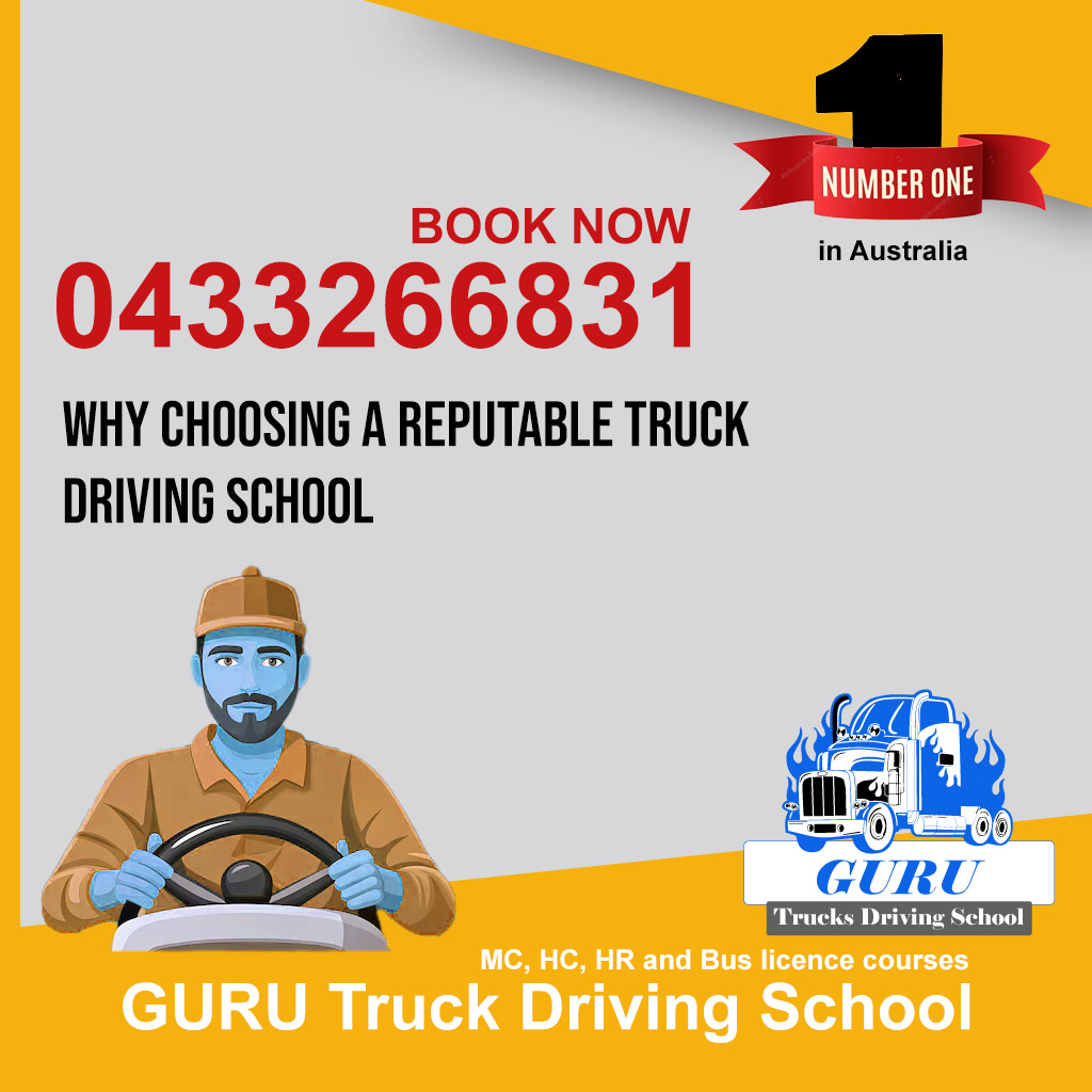 Why Choosing a Reputable Truck Driving School